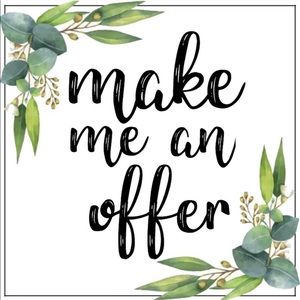 Don’t be shy! Make me a reasonable offer